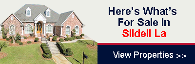 Homes for sale in Slidell, LA